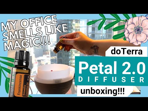 [EP46] doTerra Petal 2.0 Diffuser Unboxing | Home Essential Oils | How To Use doTerra&#039;s Diffuser